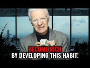 This One Habit Will Make You Rich | Bob Proctor
