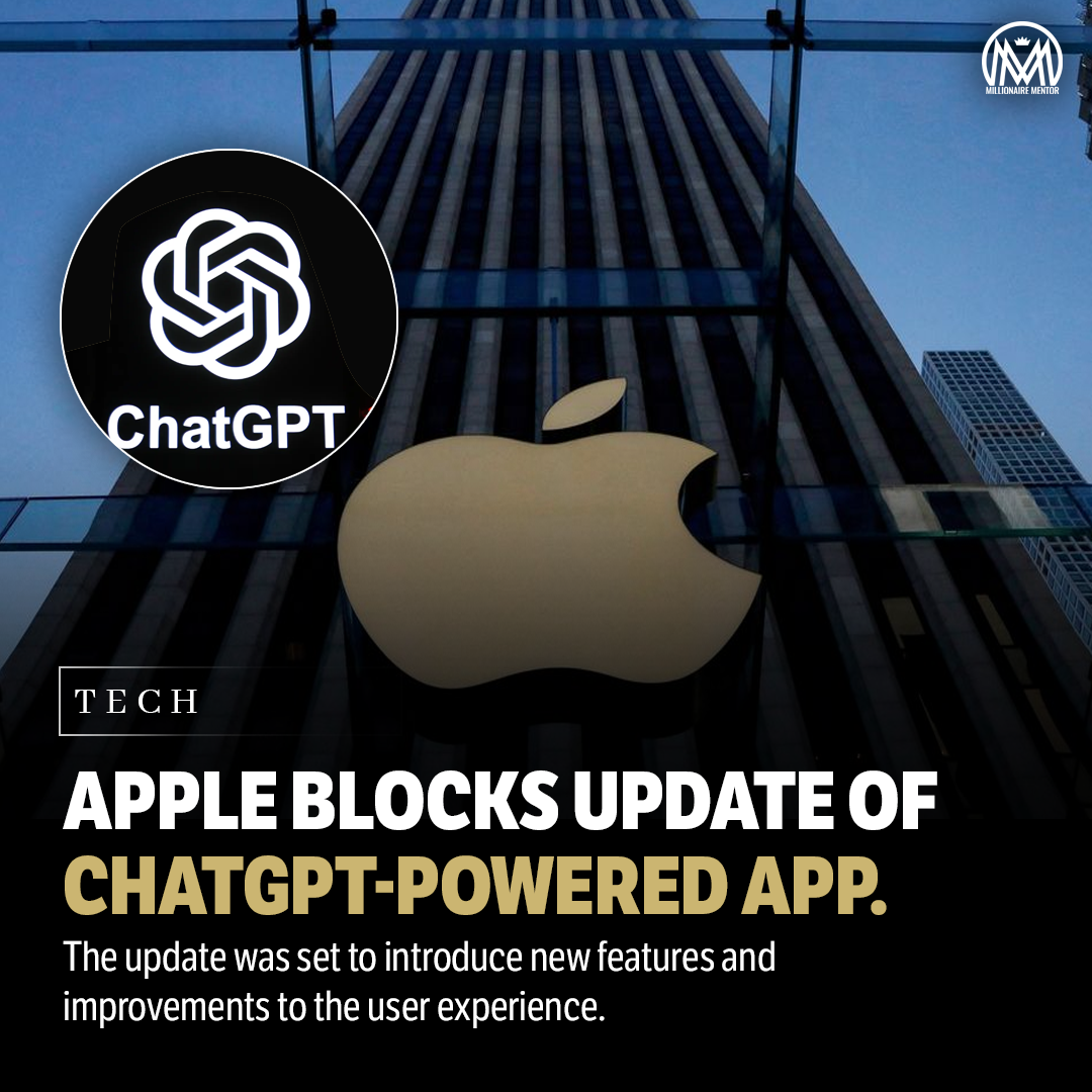 Apple Blocks Update of ChatGPT Powered App