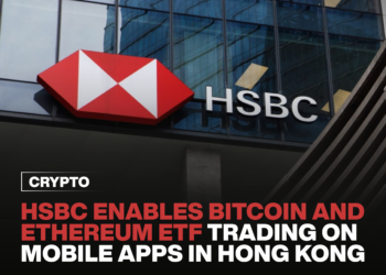 HSBC Enables Bitcoin and Ethereum ETF Trading on Mobile Apps in Hong Kong. 6 HSBC Enables Bitcoin and Ethereum ETF Trading on Mobile Apps in Hong Kong