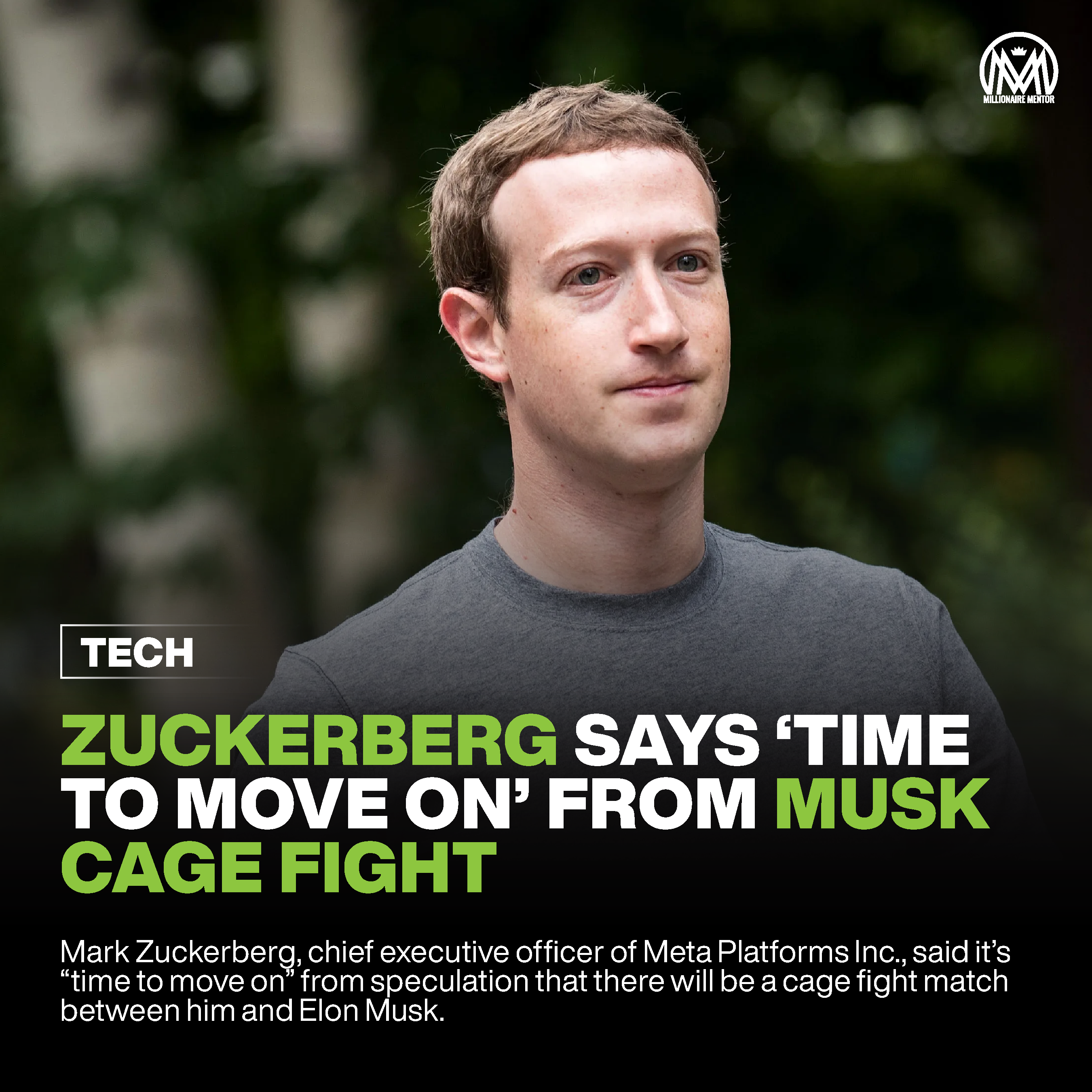 Zuckerberg Says ‘Time to Move On’ From Musk Cage Fight.