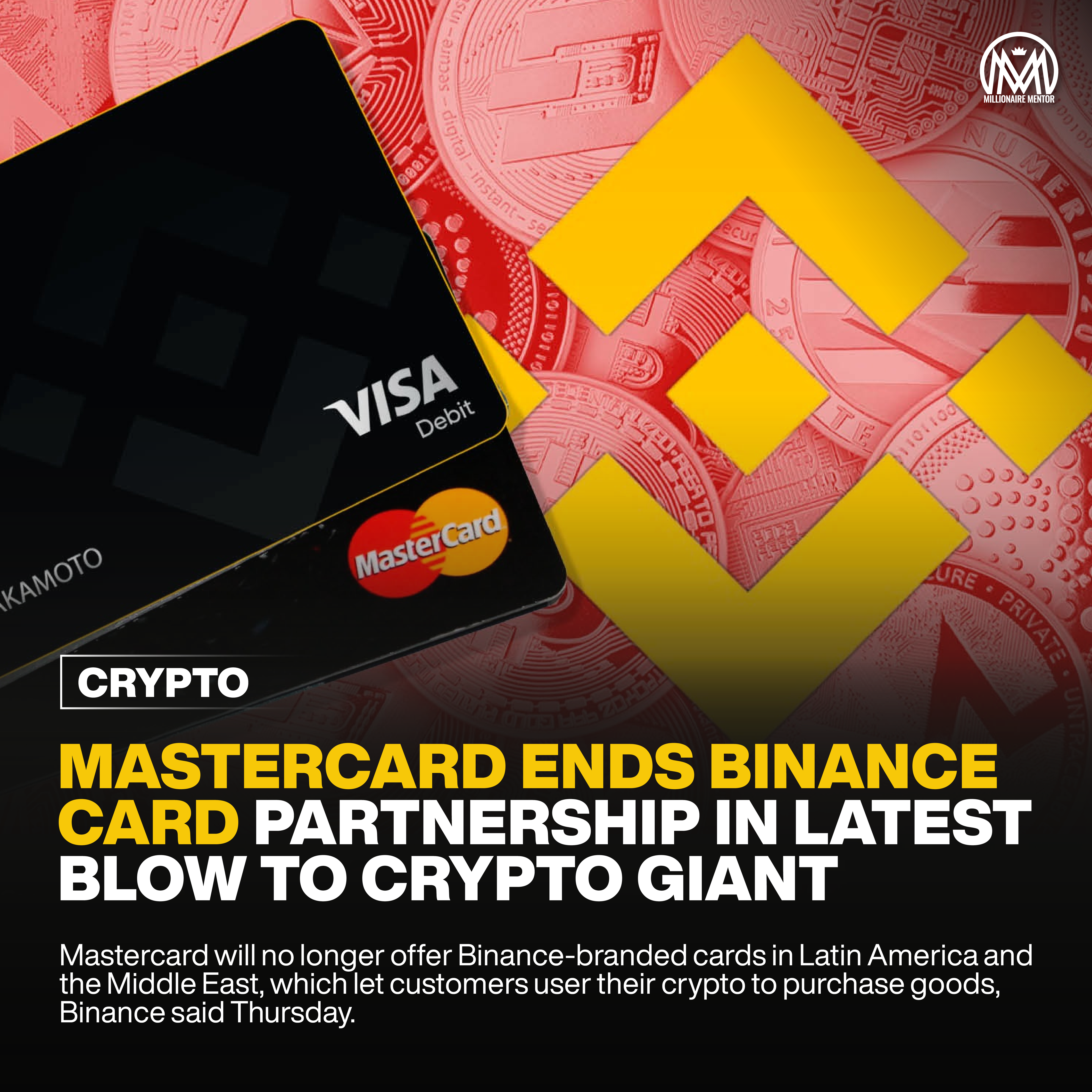 Mastercard ends Binance card partnership in latest blow to crypto giant.