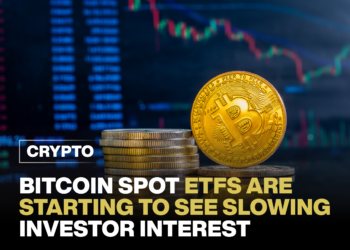 Bitcoin Spot ETFs Are Starting to See Slowing Investor Interest