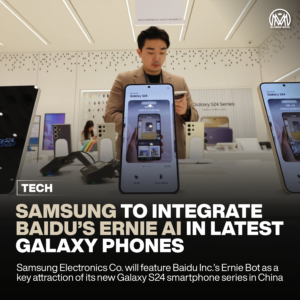 Samsung to Integrate Baidu’s Ernie AI in Latest Galaxy Phones