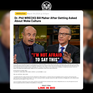 Dr. Phil WRECKS Bill Maher After Getting Asked About Woke Culture