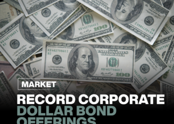 Record Corporate Dollar Bond Offerings 25 Record Corporate Dollar Bond Offerings