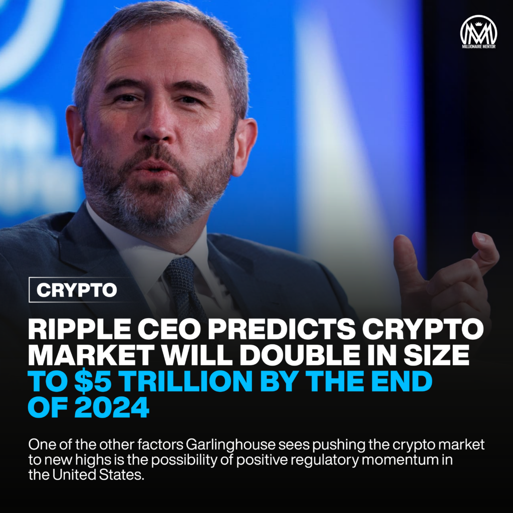 Ripple CEO predicts crypto market will double in size to $5 trillion by the  end of 2024