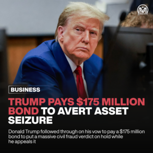 Trump Pays $175 Million Bond to Avert Asset Seizure