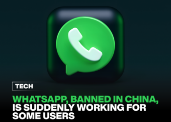 WhatsApp, Banned in China, Is Suddenly Working for Some Users
